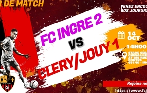 MATCH U15 INGRE 2 CONTRE FCJLP / CLERY 1